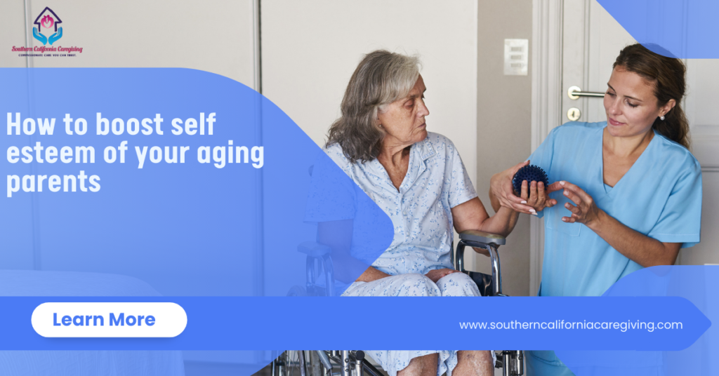 How to boost self esteem of your aging parents